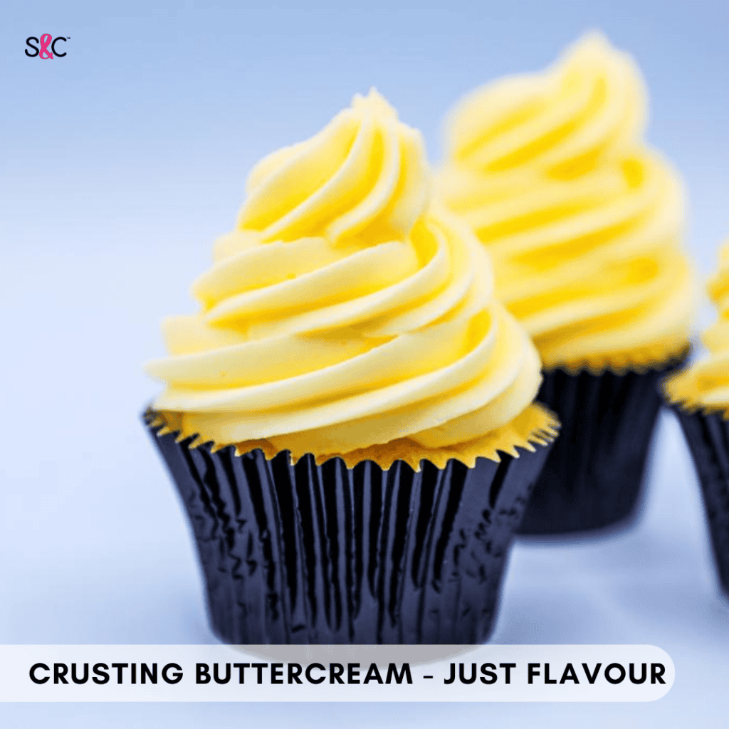 Crusting Buttercream- Just Flavour